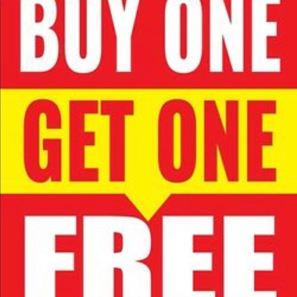 buy 1, get a 2nd item equal or less $ for Free!!!